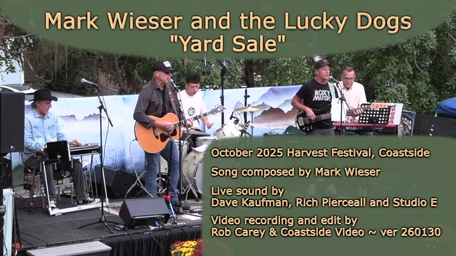 video link: Mark Wieser and the Lucky Dogs perform Yard Sale